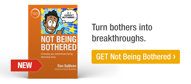 Turn bothers into breakthroughs. GET Not Being Bothered.